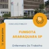 Apostila Enfermeiro Do Trabalho Concurso Público FunGOTA Araraquara SP 2026