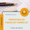 Apostila Fiscal de Obras Prefeitura de Passo de Torres SC 2026