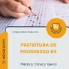 Apostila Médico Clínico Geral Prefeitura de Progresso RS 2026
