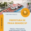 Apostila Médico Mensalista Infectologista Infantil Prefeitura de Praia Grande SP 2026