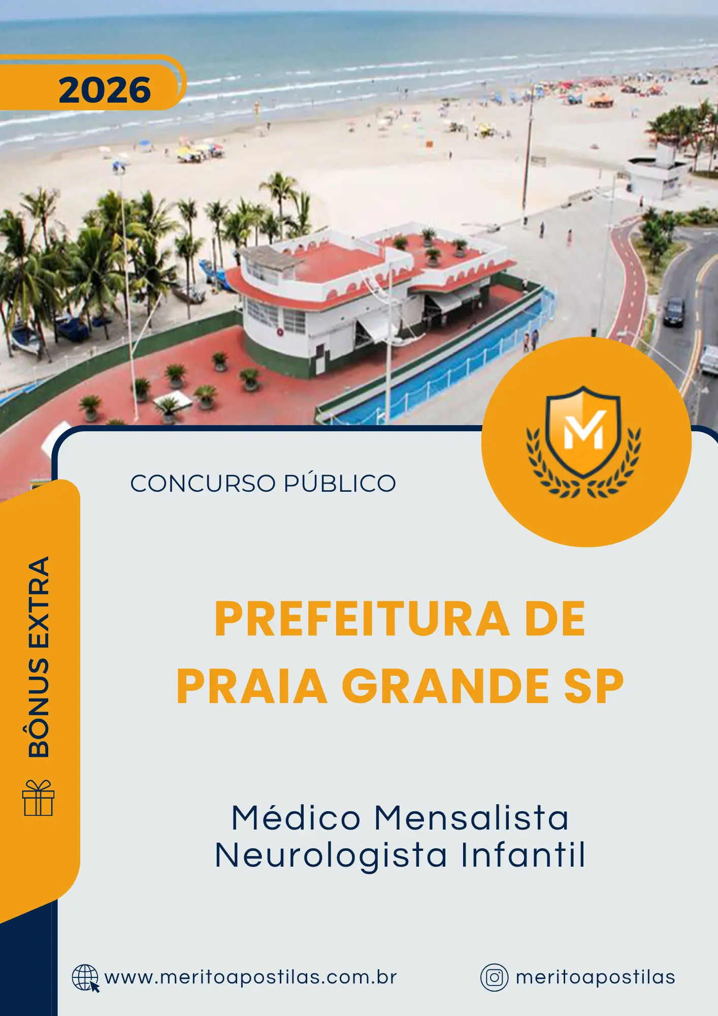 Apostila Médico Mensalista Neurologista Infantil Prefeitura de Praia Grande SP 2026