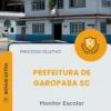 Apostila Monitor Escolar Prefeitura de Garopaba SC 2026