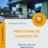 Apostila Monitor Social Desportivo Prefeitura de Chapecó SC 2026