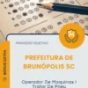 Apostila Operador De Maquinas I Trator De Pneu Prefeitura de Brunópolis SC 2026