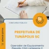 Apostila Operador de Equipamento Pesado CNH categoria C Prefeitura de Tunápolis SC 2026