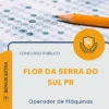 Apostila Operador de Máquinas Prefeitura de Flor da Serra do Sul PR 2026