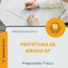 Apostila Preparador Físico Prefeitura de Birigui SP 2026