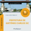 Apostila Professor Prefeitura de Antônio Carlos SC 2026