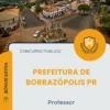 Apostila Professor Prefeitura de Borrazópolis PR 2026