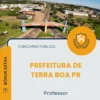 Apostila Professor Prefeitura de Terra Boa PR 2026