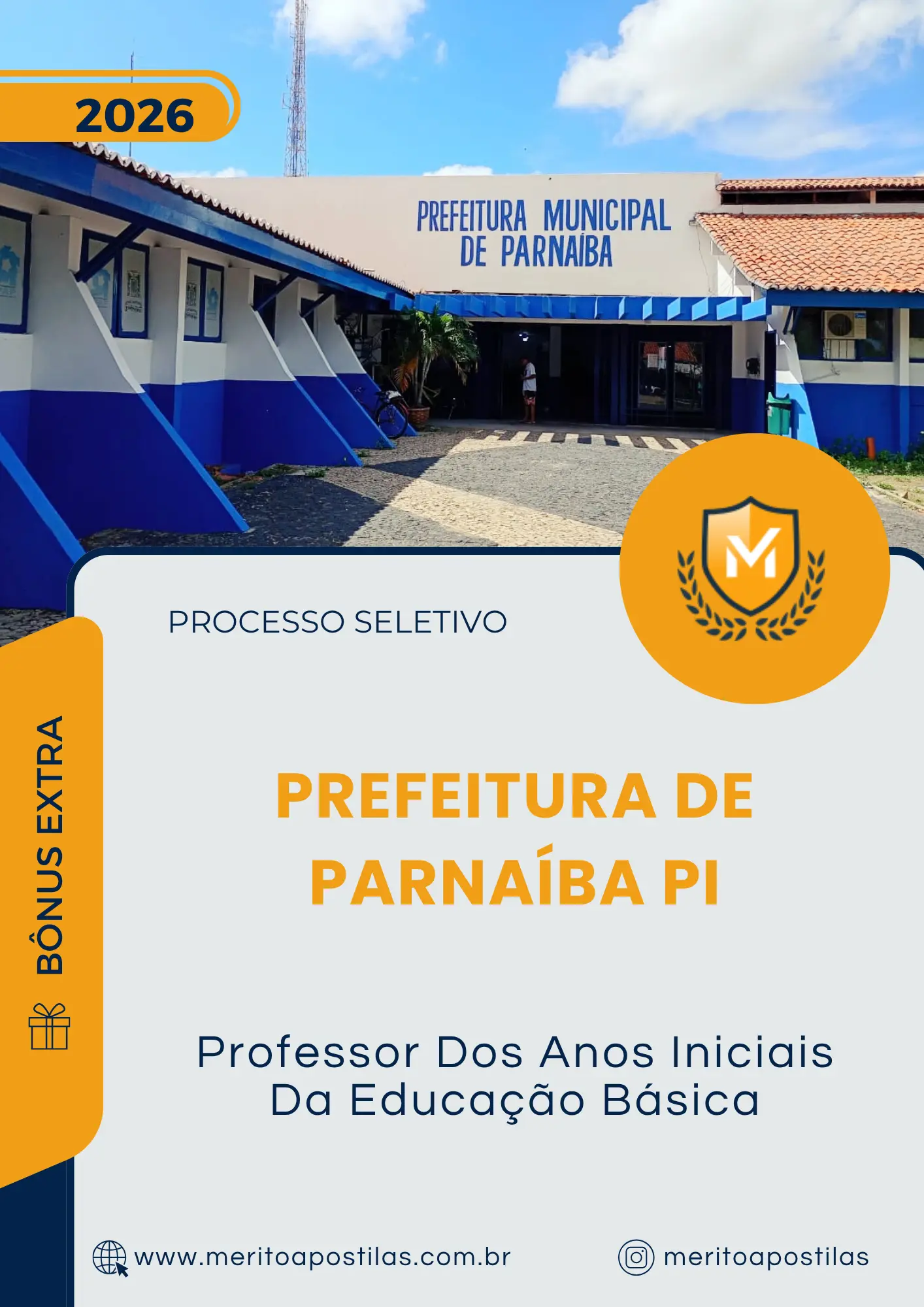 Apostila Professor Dos Anos Iniciais Da Educação Básica Prefeitura de Parnaíba PI 2026