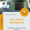 Apostila Professor da Educação Infantil Prefeitura de São José de Ribamar MA 2026