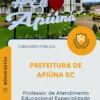 Apostila Professor de Atendimento Educacional Especializado Prefeitura de Apiúna SC 2026