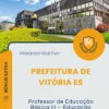 Apostila Professor de Educação Básica III Educação Especial Bilingue Prefeitura de Vitória ES 2026