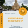 Apostila Professor de Educação Especial Prefeitura de Bebedouro SP 2026