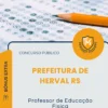 Apostila Professor de Educação Física Prefeitura de Herval RS 2026