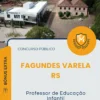 Apostila Professor de Educação Infantil Prefeitura de Fagundes Varela RS 2026