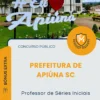 Apostila Professor de Séries Iniciais Prefeitura de Apiúna SC 2026