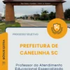 Apostila Professor do Atendimento Educacional Especializado Prefeitura de Canelinha SC 2026