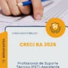 Apostila Profissional de Suporte Técnico PST Assistente Administrativo Concurso Público CRECI BA 2026