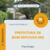 Apostila Psicólogo Prefeitura de Bom Repouso MG 2026