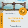 Apostila Psicopedagogo Prefeitura de Tibau RN 2026