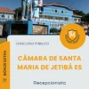 Apostila Recepcionista Câmara de Santa Maria de Jetibá ES 2026