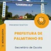 Apostila Secretário de Escola Prefeitura de Palmitinho RS 2026