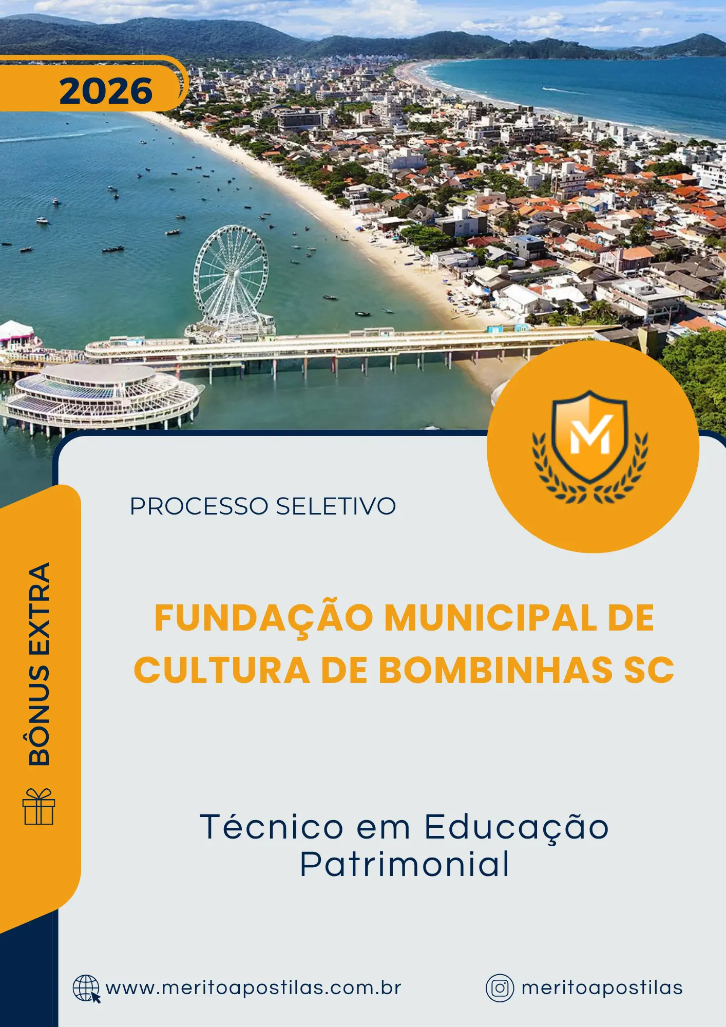 Apostila Técnico em Educação Patrimonial Processo Seletivo Fundação Municipal de Cultura de Bombinhas SC 2026