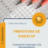 Apostila Tratorista Operador De Equipamento Prefeitura de Parisi SP 2026
