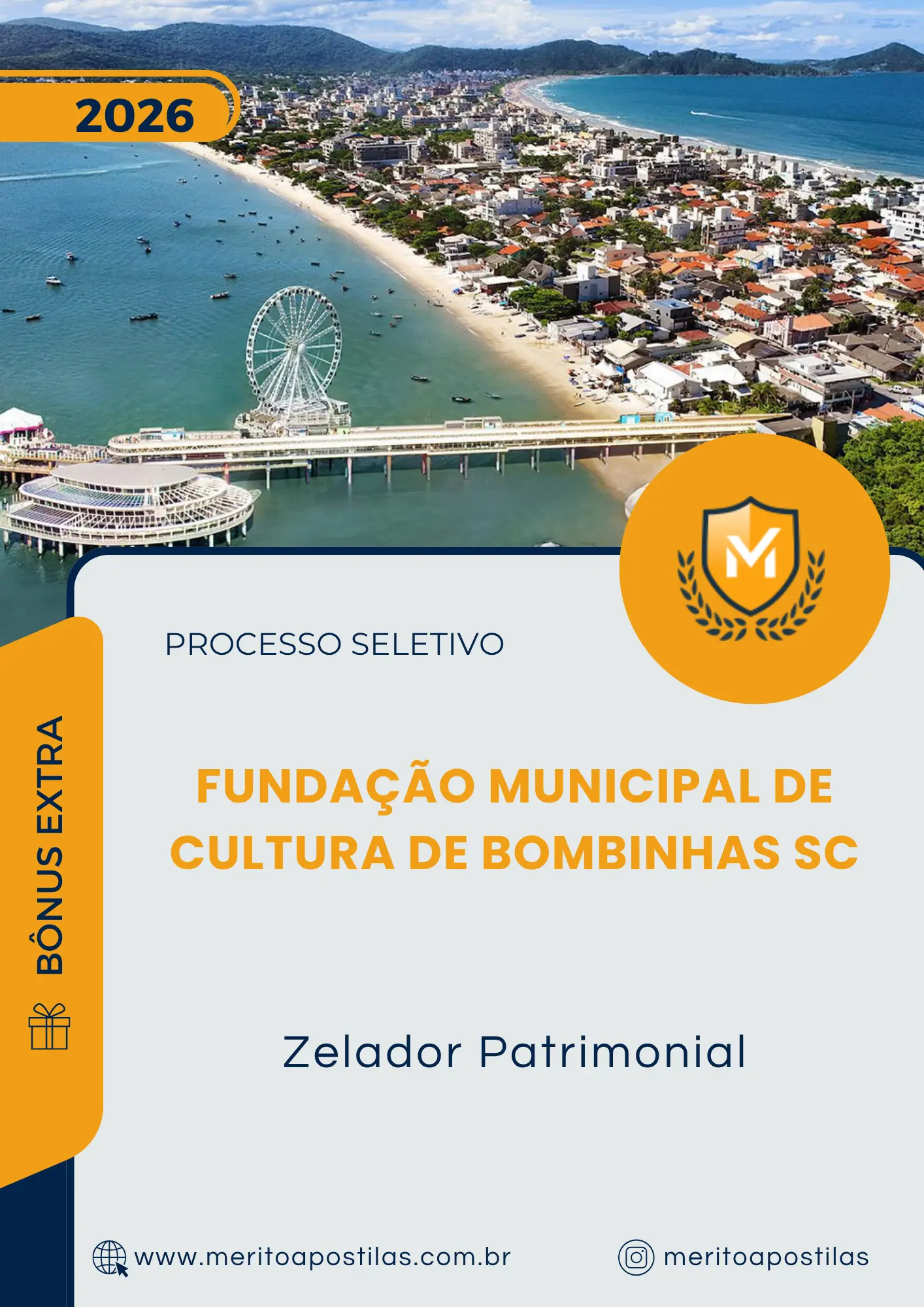 Apostila Zelador Patrimonial Processo Seletivo Fundação Municipal de Cultura de Bombinhas SC 2026