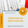 Apostila Agente Administrativo Prefeitura de Buriticupu MA 2026