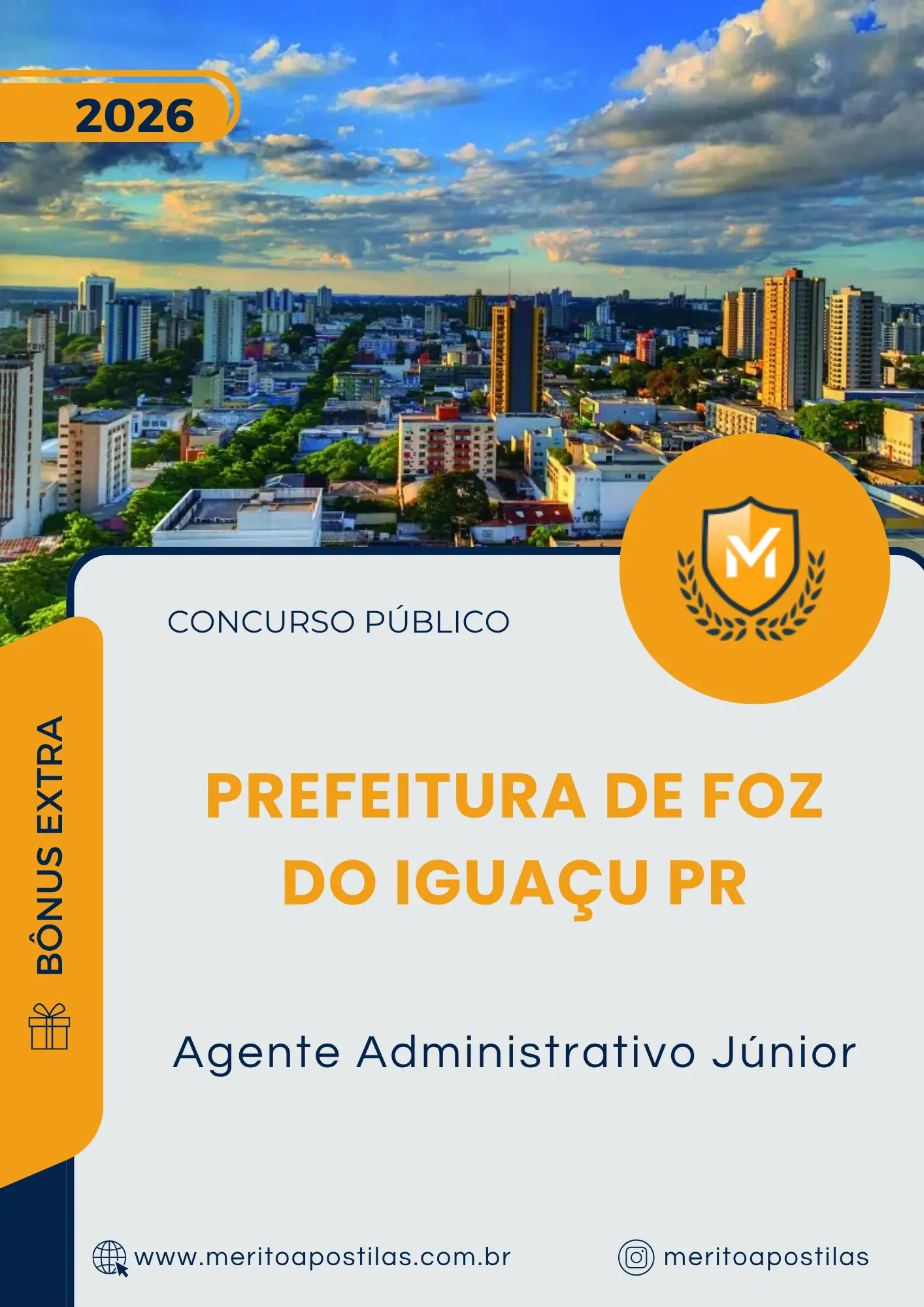 Apostila Agente Administrativo Júnior Prefeitura de Foz do Iguaçu PR 2026