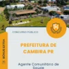 Apostila Agente Comunitário de Saúde Prefeitura de Cambira PR 2026