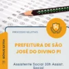 Apostila Assistente Social 30h Assist Social Prefeitura de São José do Divino PI 2026