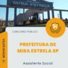 Apostila Assistente Social Prefeitura de Mira Estrela SP 2026