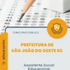 Apostila Assistente Social Educacional Prefeitura de São João do Oeste SC 2026