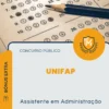 Apostila Assistente em Administração Concurso Público UNIFAP 2026