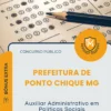 Apostila Auxiliar Administrativo em Políticas Sociais Prefeitura de Ponto Chique MG 2026