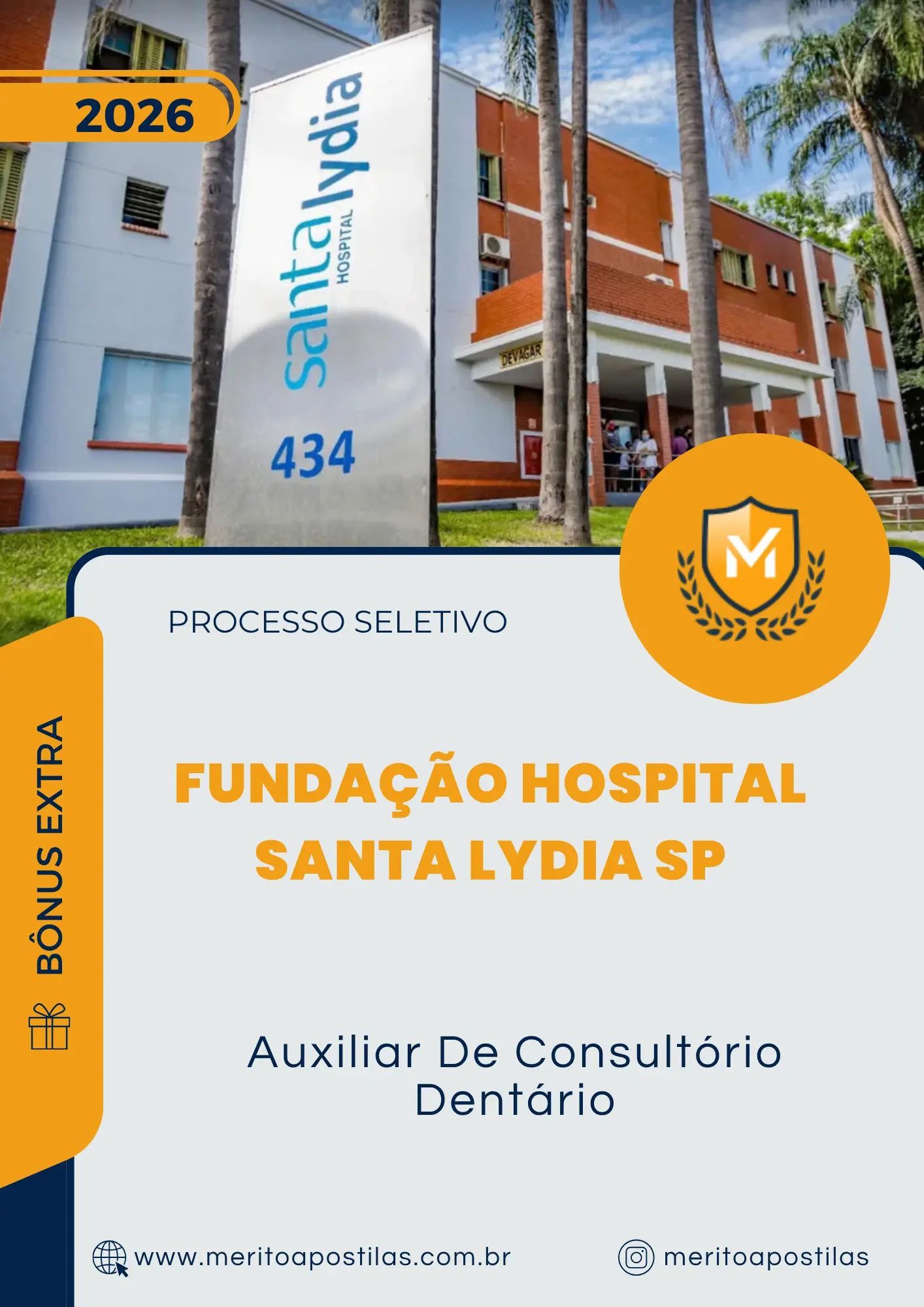Apostila Auxiliar De Consultório Dentário Processo Seletivo Fundação Hospital Santa Lydia SP 2026