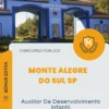 Apostila Auxiliar De Desenvolvimento Infantil Prefeitura de Monte Alegre do Sul SP 2026