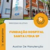 Apostila Auxiliar De Manutenção Processo Seletivo Fundação Hospital Santa Lydia SP 2026
