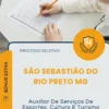 Apostila Auxiliar De Serviços De Esportes Cultura E Turismo Prefeitura de São Sebastião do Rio Preto MG 2026