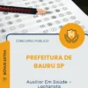 Apostila Auxiliar Em Saúde Lactarista Prefeitura de Bauru SP 2026