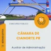 Apostila Auxiliar de Administração Câmara de Cianorte PR 2026