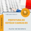 Apostila Auxiliar de Secretaria Prefeitura de Getúlio Vargas RS 2026