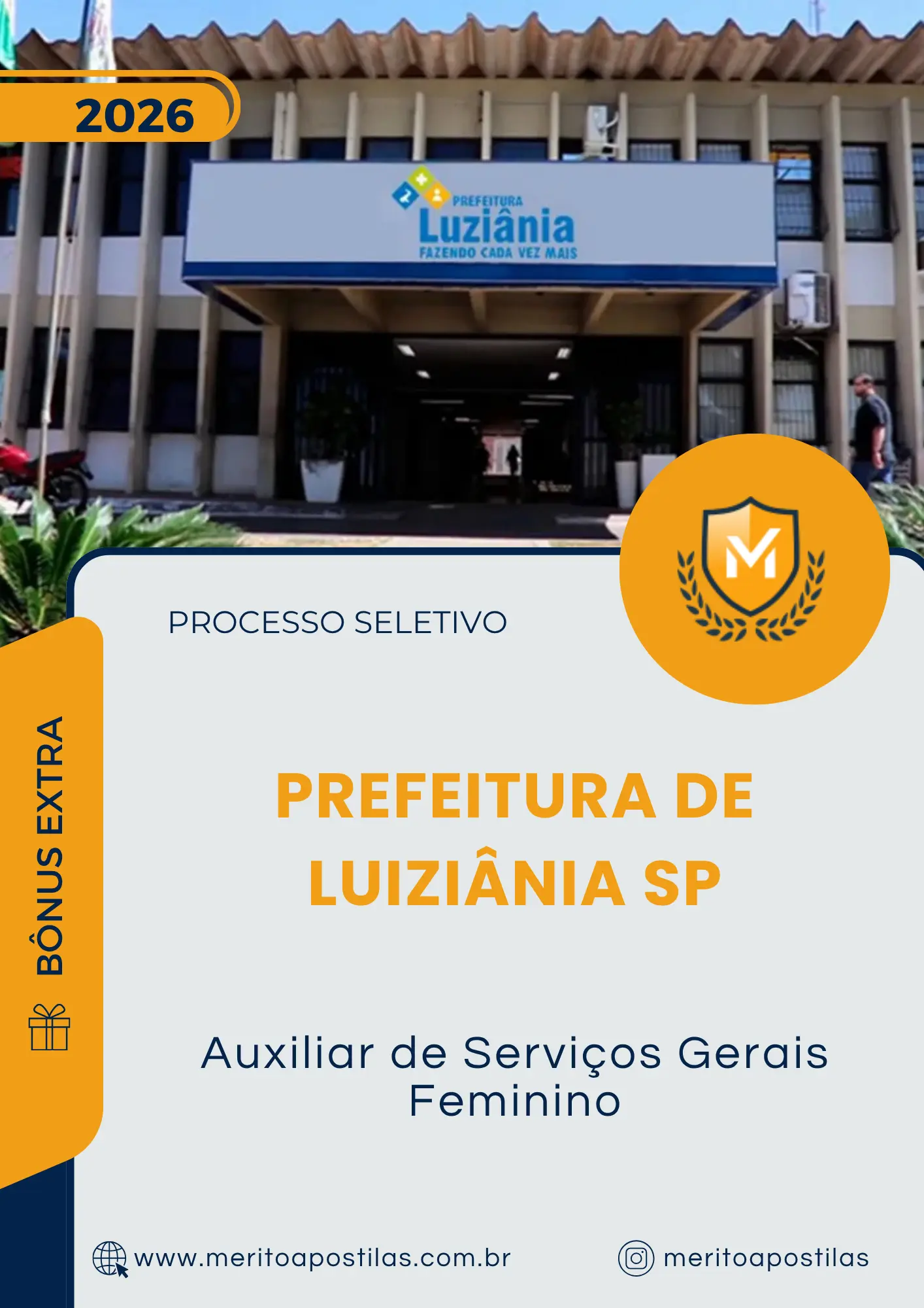 Apostila Auxiliar de Serviços Gerais Feminino Prefeitura de Luiziânia SP 2026