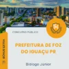 Apostila Biólogo Júnior Prefeitura de Foz do Iguaçu PR 2026