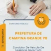 Apostila Condutor De Veículo De Urgência Socorrista Prefeitura de Campina Grande PB 2026