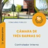 Apostila Controlador Interno Câmara de Três Barras SC 2026